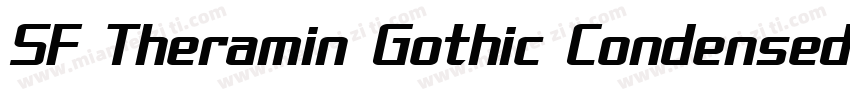 SF Theramin Gothic Condensed Oblique字体转换